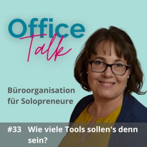 Podcast Office-Talk - 33 - Wie viele Tools sollens denn sein?